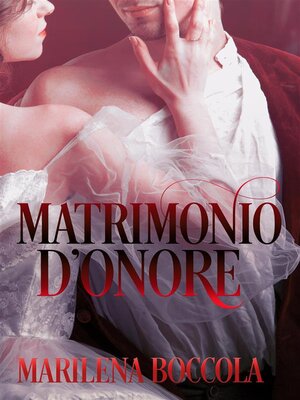 cover image of Matrimonio d'onore